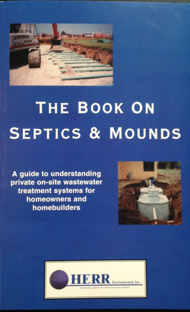 Book cover titled The Book on Septics & Mounds with images of septic system installation. Text describes it as a guide for homeowners and homebuilders on private onsite wastewater treatment systems.